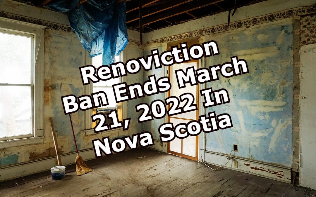 Nova Scotia Tenancy Update – Renovictions – Rent Cap
